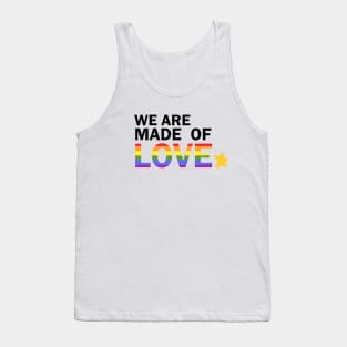 We are made of love Tank Top